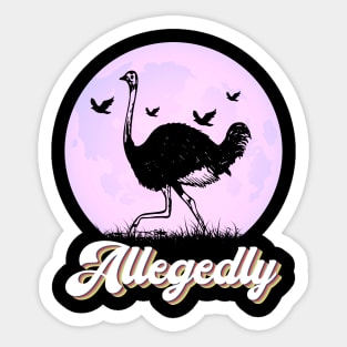 Allegedly Sticker
